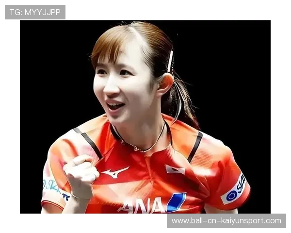 早田希娜快速步伐制造反手斜线得分：从脚步到斜线的胜负之路